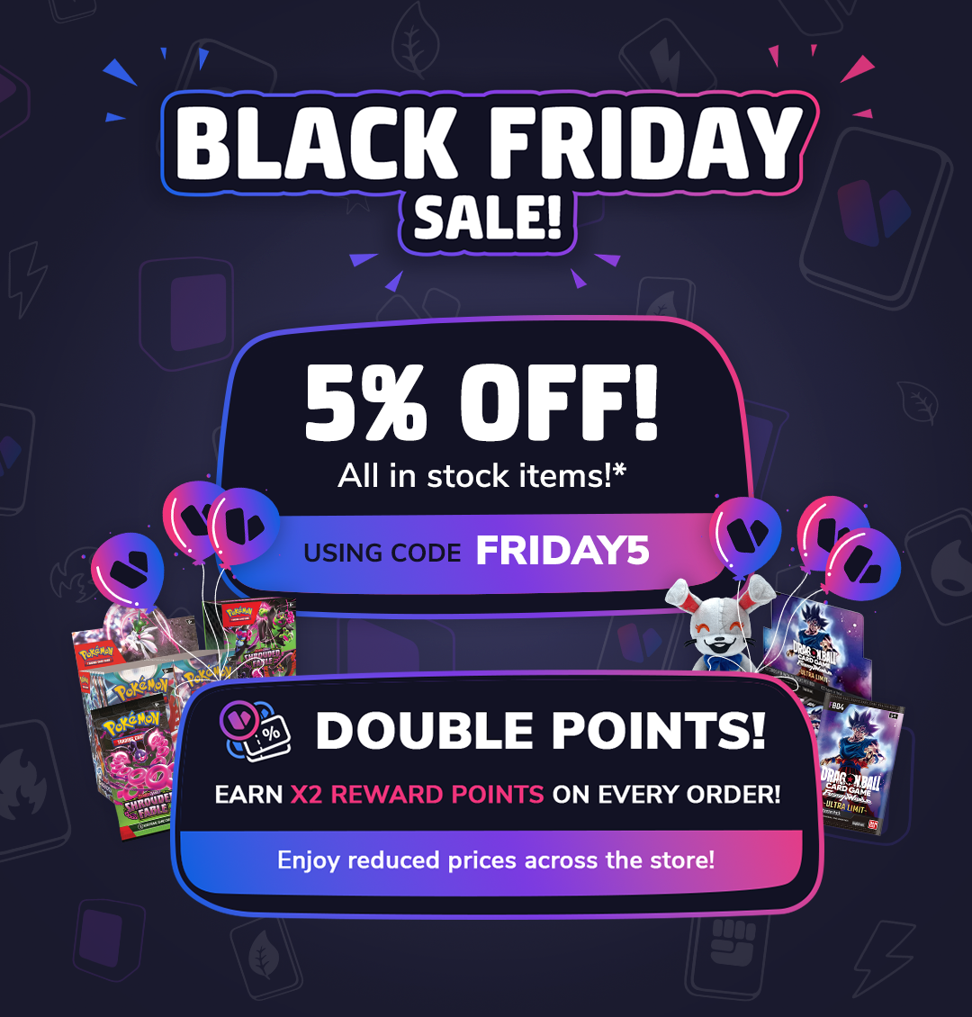 Black Friday Sale - 5% Discount - X2 Double Reward Points - Price Drops banner.